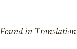 Found in Translation